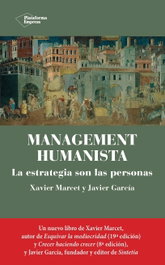 Management humanista, Xavier Marcet - PLATAFORMA EDITORIAL