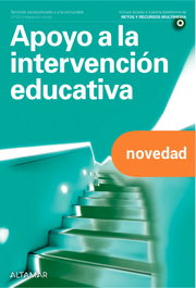 ALTAMAR EDITORIAL, APOYO A LA INTERVENCIÓN EDUCATIVA. GRADO SUPERIOR. INTEGRACIÓN SOCIAL 2022