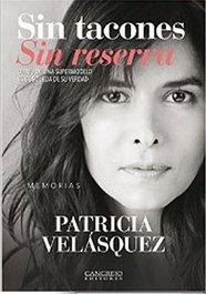 Sin tacones sin reserva, Patricia Velásquez - Cangrejo Editores