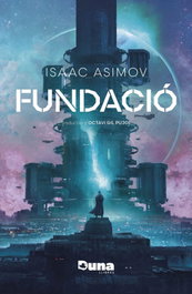 Fundació, Isaac Asimov - DUNA LLIBRES