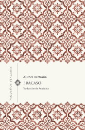 Fracaso, Aurora Bertrana - INVISIBLES EDICIONES