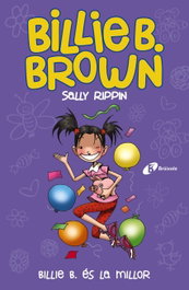 BRUIXOLA, Billie B. Brown, 9. Billie B. és la millor - Sally Rippin