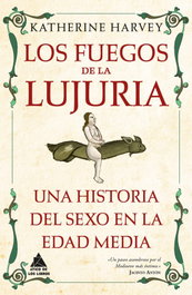 Los fuegos de la lujuria, Katherine Harvey - ATICO DE LIBROS