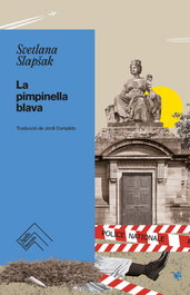 La pimpinella blava, Svetlana SlapÜak - L'AGULLA DAURADA
