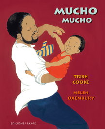 Mucho mucho, Trish Cooke - EKARE EUROPA