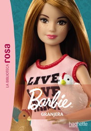 HACHETTE HEROES La Biblioteca rosa. Barbie, 4. Granjera