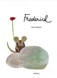 Frederick, Leo Lionni - KALANDRAKA