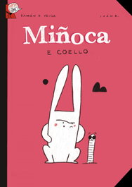 XERAIS, Miñoca e Coello - Ramón D. Veiga