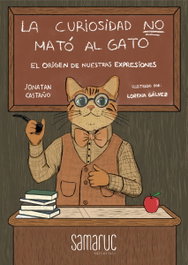 La curiosidad NO mató al gato, Jonatan Castaño Aibar - SAMARUC