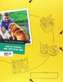 FEM-HO PER PROJECTES CI ELS ANIMALS, Anna Canyelles Roca/Nuria Gonzalez - TEXT EDUCACIO