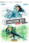 Tebeos Dolmen Editorial S.L. INSIDERS INTEGRAL VOL. 01
