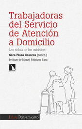 Trabajadoras del Servicio de Atención a Domicilio, Sara Plaza Casares - CATARATA