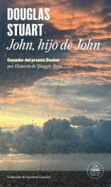 John, hijo de John, Douglas Stuart - RANDOM HOUSE