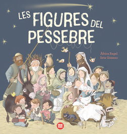 BINDI BOOKS, Les figures del pessebre, Àfrica Ragel y Seta Gimeno - BINDI BOOKS