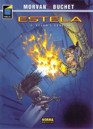 Estela, 1 Fuego Y Cenizas, Jean D. Morvan - NORMA EDITORIAL