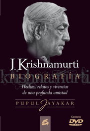 GAIA, J. Krishnamurti: Biografía (Hechos, relatos y vivencias), Pupul Jayakar - GAIA