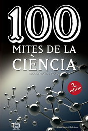 100 Mites de la ciencia, Daniel Closa I Autet - Cossetania Edicions
