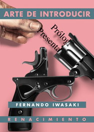 Arte de introducir, Fernando Iwasaki - RENACIMIENTO EDITORIAL