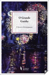 CLASSICA EDITORA, O Grande Gatsby, F.Scott Fitgerald - CLASSICA EDITORA