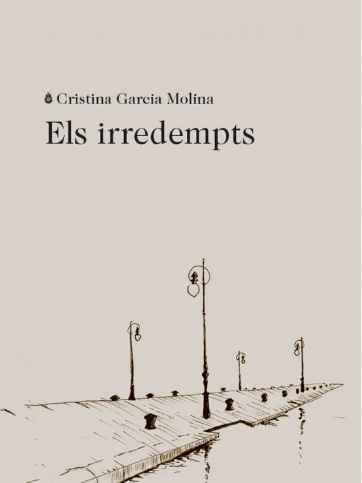Els irredempts, Cristina García Molina - LABREU EDICIONS