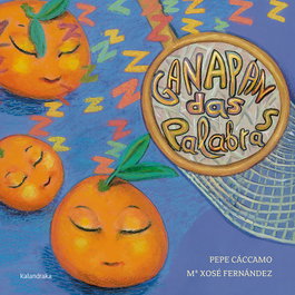 KALANDRAKA Ganapan das palabras (Ed. Especial 18 Anos)