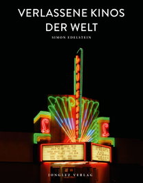 JONGLEZ, Verlassene Kinos der Welt - VV.AA. - JONGLEZ