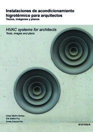 EUNSA, Instalaciones de acondicionamiento higrotérmico para arquitectos - Martín Gómez, Cesar; Ibañez-Puy, E.