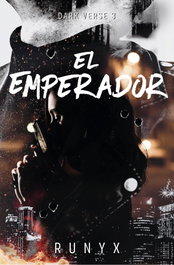 El emperador (Dark Verse 3), RuNyx - EDICIONES B