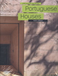 Portuguese House Non-Urban, Manuel Dasneves, Jose Manuel - UZINA BOOKS