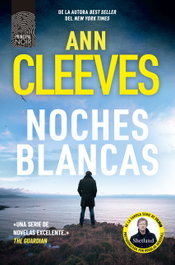 Noches blancas, Ann Cleeves - PRINCIPAL DE LOS LIBROS