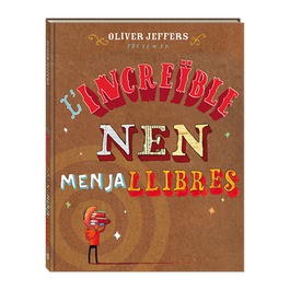L'increible nen menjallibres, Oliver Jeffers - ANDANA