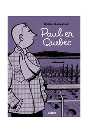 Astisendo Grupo Editorial, S.L. Paul en Quebec