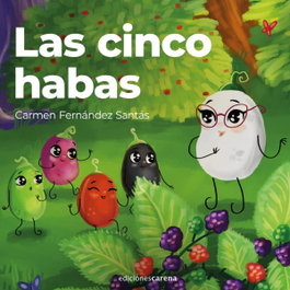 La cinco habas, Carmen Fernández Santás - CARENA