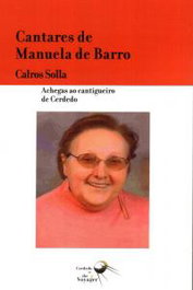 Cantares de Manuela Barro, Carlos Solla Varela - RINOCERONTE EDITORA S.L.