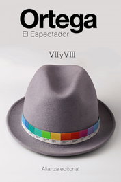 El Espectador VII y VIII, José Ortega y Gasset - ALIANZA