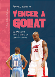 Vencer a Goliat, Álvaro Paricio Carreño - JC CLEMENTINE EDICIONES