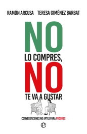 No lo compres no te va a gustar, Teresa Giménez Barbat - LA ESFERA DE LOS LIBROS