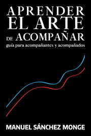 Aprender el arte de acompañar, Manuel Sanchez Mongue - SALTERRAE