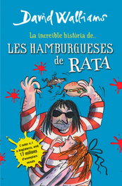MONTENA, Les hamburguesses de rata, David Walliams - MONTENA