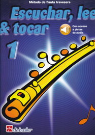 DE HASKE, 1.FLAUTA TRAVESERA:ESCUCHAR, LEER Y TOCAR