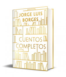 DEBOLSILLO, Cuentos completos (edición especial en tapa dura) - DEBOLSILLO