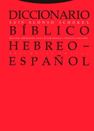 TROTTA EDITORIAL, DICCIONARIO BIBLICO HEBREO-ESPAÑOL (CIENCIAS BIBLICAS)
