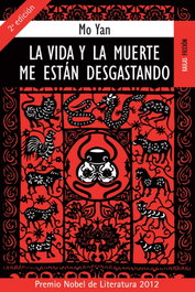 La vida y la muerte me están desgastando, Mo Yan - KAILAS