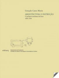 EDARQ, Arquitectura e instruçao: projecto moderno do liceu