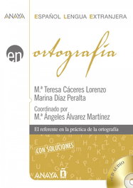 ANAYA Ortografía, Cáceres Lorenzo, M.ª Teresa - ANAYA