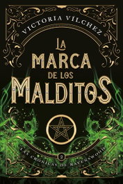 La marca de los malditos, Victoria Vílchez - TITANIA