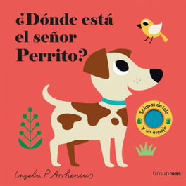 ¿Dónde está el señor Perrito?, Ingela P. Arrhenius - TIMUN MAS