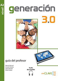 ENCLAVE, Generación 3.0 - Guía para el profesor (A2) - VV.AA.