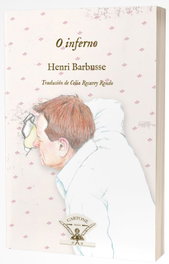 O INFERNO, Henri Barbuse - IRMAS CARTONE
