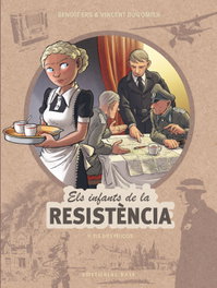 BASE Els infants de la Resistència 9. Els dies feliços, Benoît Ers - BASE